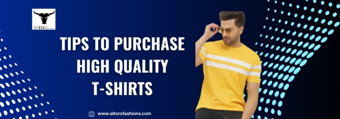 Tips to Buy Good-Looking, Long-Lasting, and Cost-Effective T-Shirts